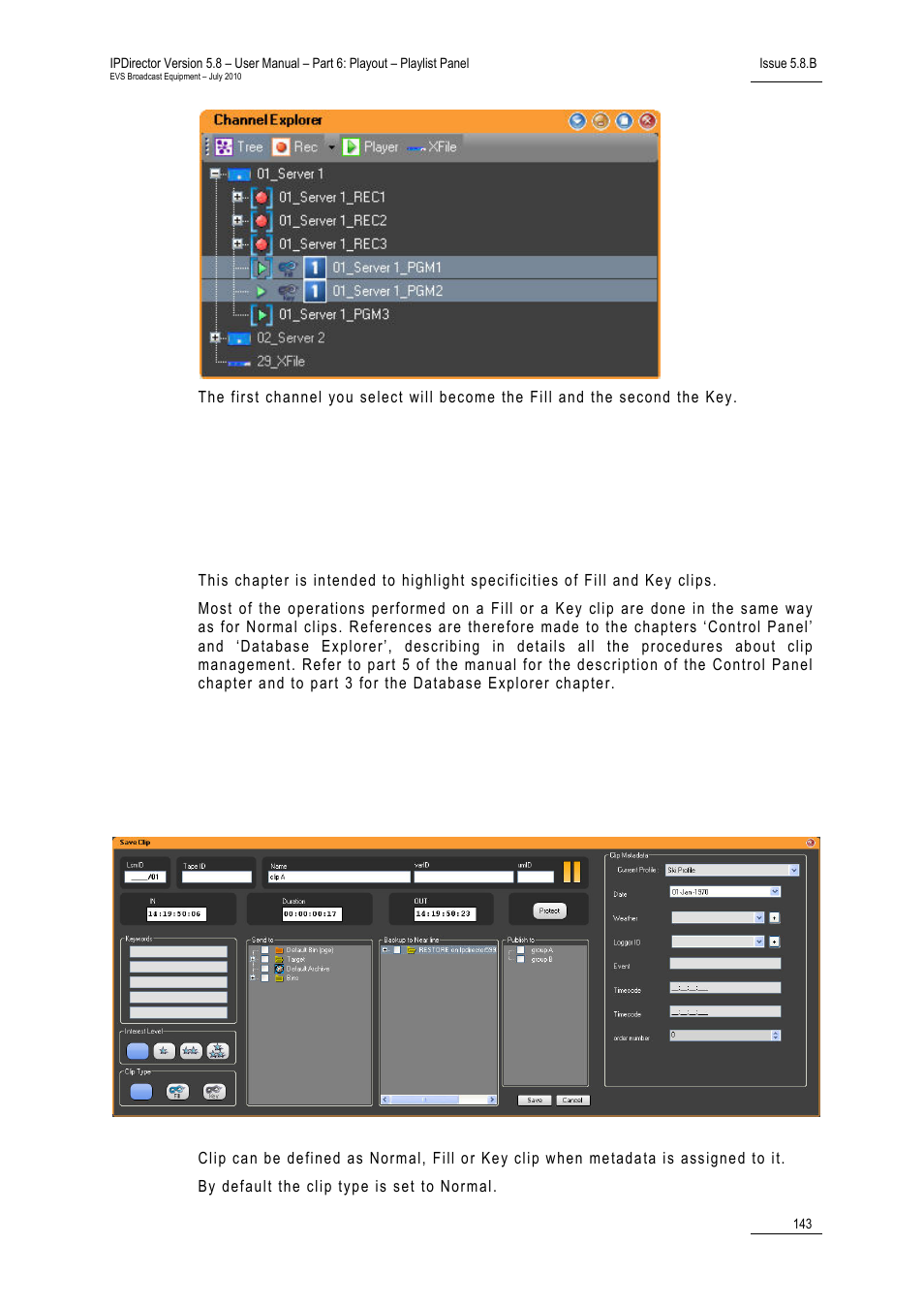 2 fill and key clips, 1 introduction, 2 define clips as fill and key | At clip creation, Fill and key clips, Introduction, Define clips as fill and key | EVS IPDirector Version 5.8 - July 2010 Part 6 User's Manual User Manual | Page 154 / 178
