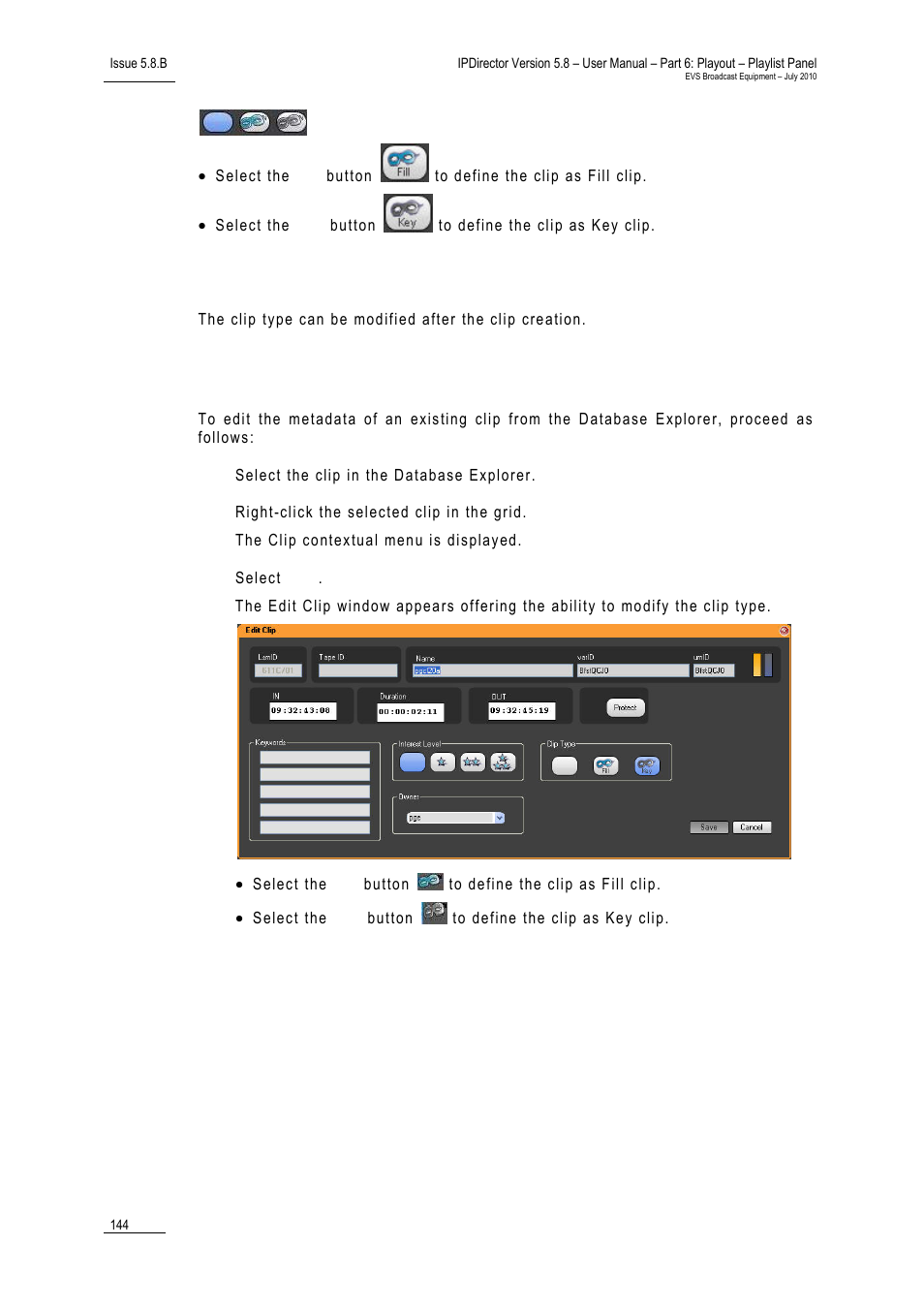 After clip creation | EVS IPDirector Version 5.8 - July 2010 Part 6 User's Manual User Manual | Page 155 / 178