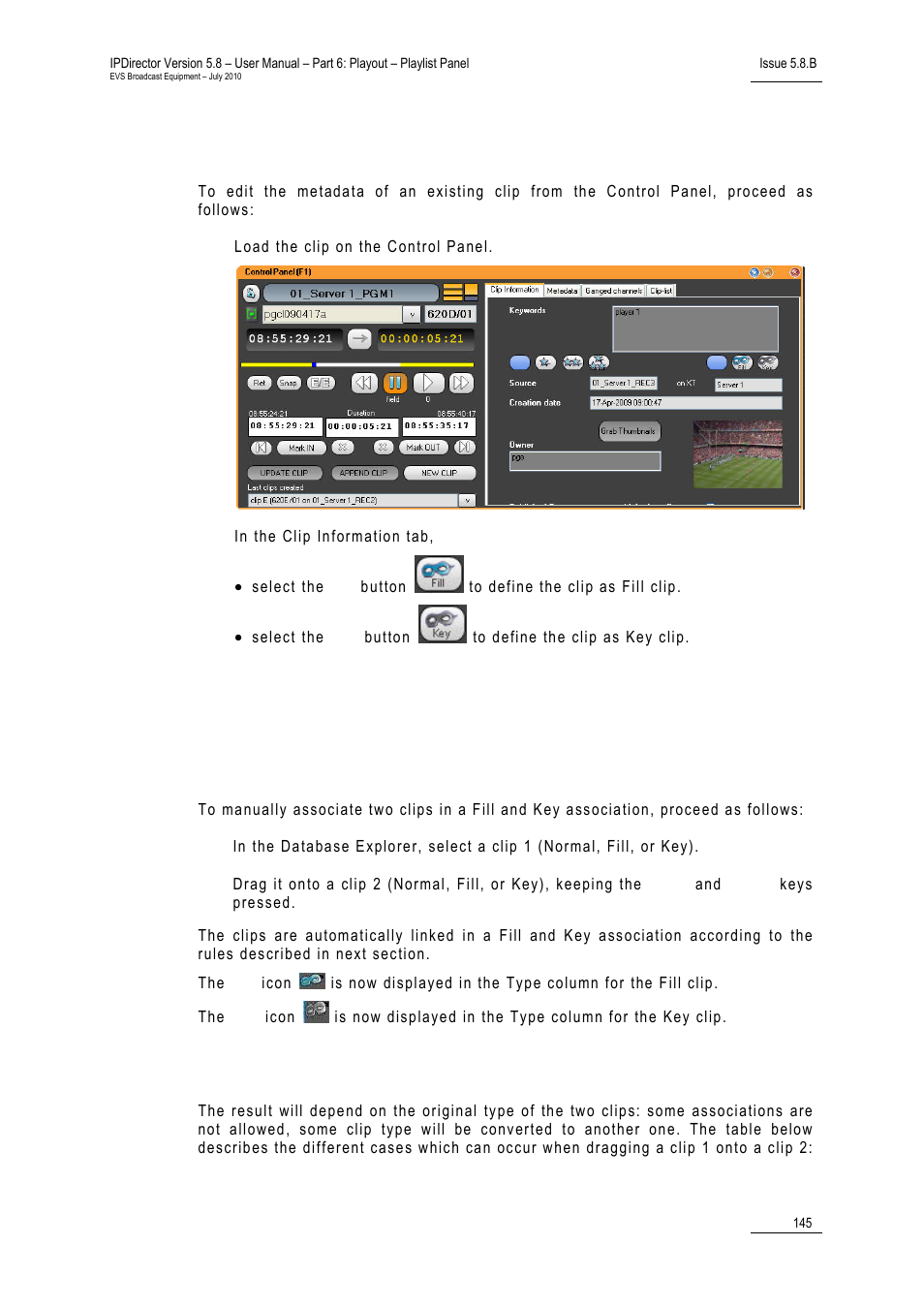 How to edit the clip type from the control panel, 3 fill and key clips association, Rules in key and fill clip associations | Fill and key clips association | EVS IPDirector Version 5.8 - July 2010 Part 6 User's Manual User Manual | Page 156 / 178