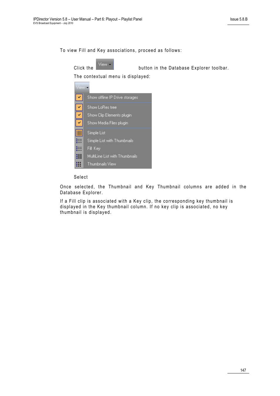 How to view fill and key associations | EVS IPDirector Version 5.8 - July 2010 Part 6 User's Manual User Manual | Page 158 / 178