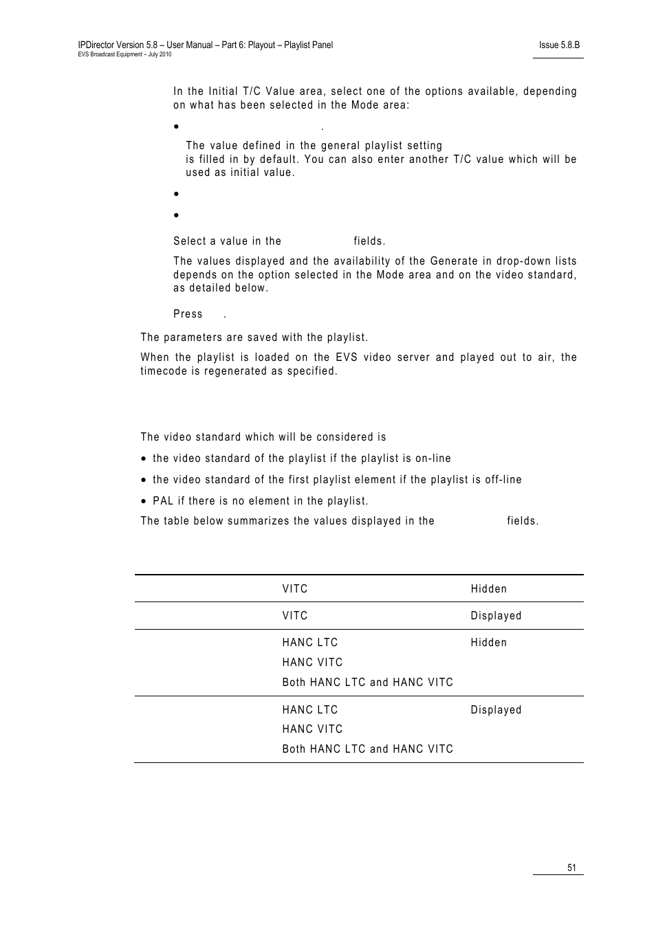 Video standard, Ideo, Tandard | EVS IPDirector Version 5.8 - July 2010 Part 6 User's Manual User Manual | Page 62 / 178