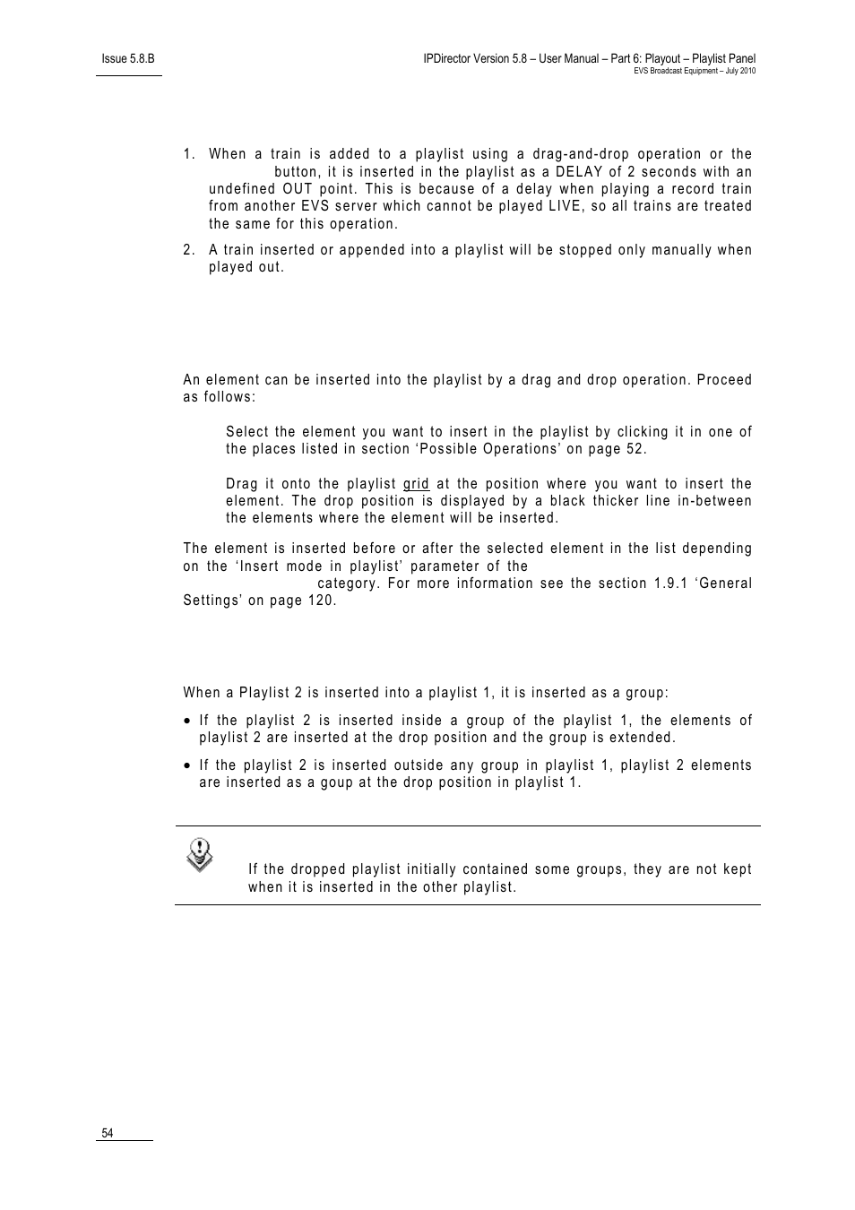Limitations with inserting or appending a train, Rules when inserting a playlist in another one | EVS IPDirector Version 5.8 - July 2010 Part 6 User's Manual User Manual | Page 65 / 178