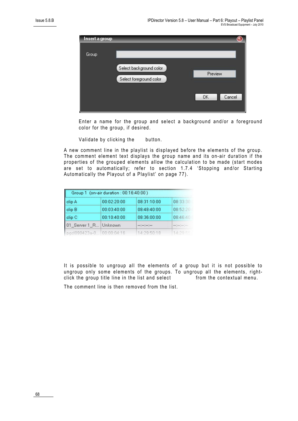Ungrouping elements | EVS IPDirector Version 5.8 - July 2010 Part 6 User's Manual User Manual | Page 79 / 178