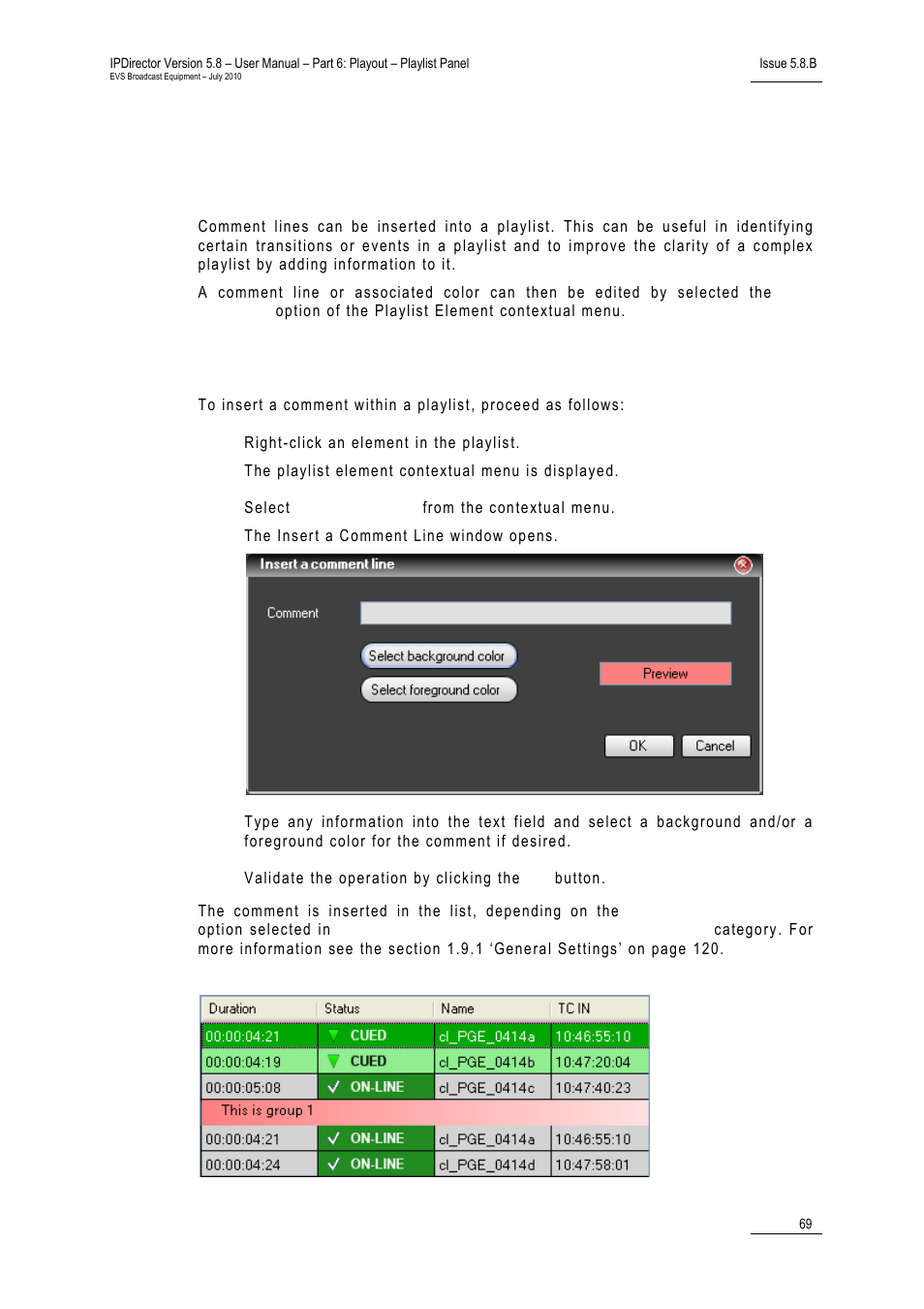 9 inserting comments in a playlist, Purpose, How to insert a comment | Inserting comments in a playlist, Nserting, Omments in a, Laylist | EVS IPDirector Version 5.8 - July 2010 Part 6 User's Manual User Manual | Page 80 / 178