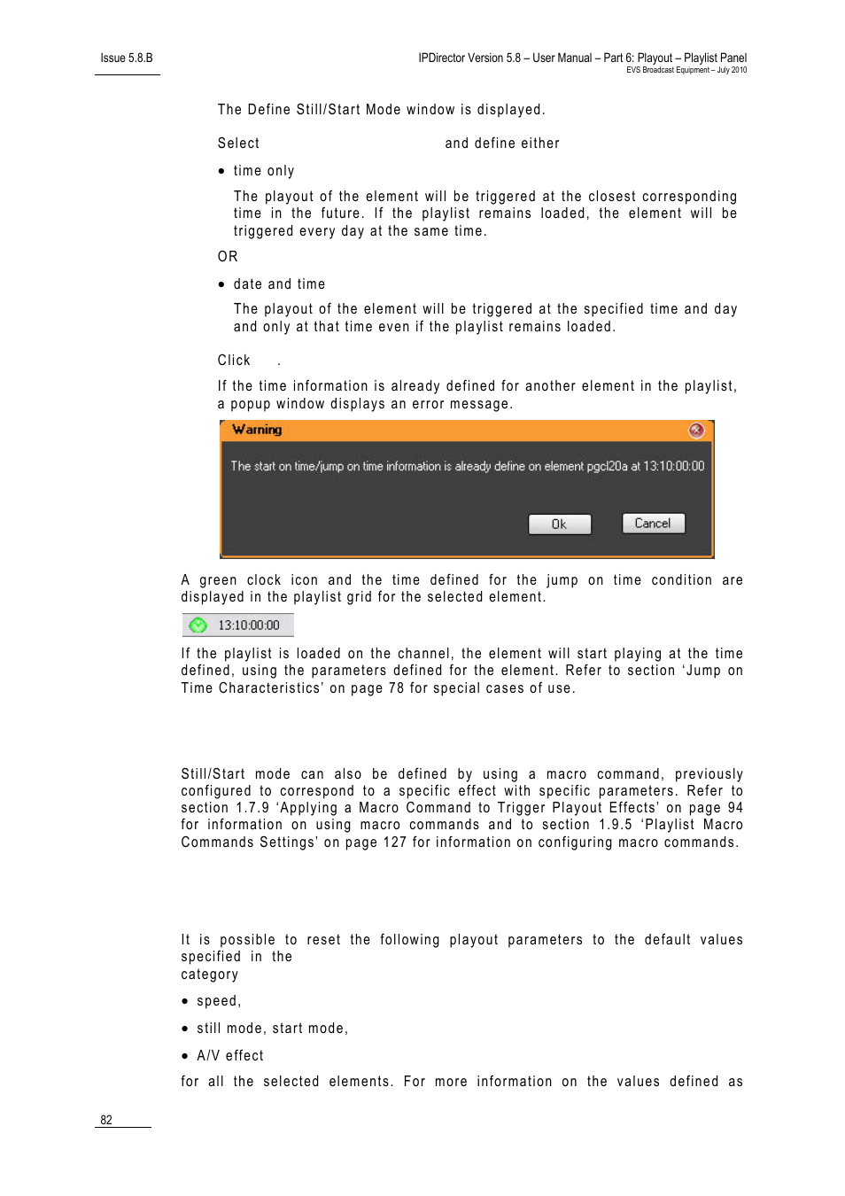 Using macro command to define still/start mode, 5 resetting playout parameters to default, Resetting playout parameters to default | 5 ‘ resetting playout parameters to default, Esetting, Layout, Arameters to, Efault | EVS IPDirector Version 5.8 - July 2010 Part 6 User's Manual User Manual | Page 93 / 178