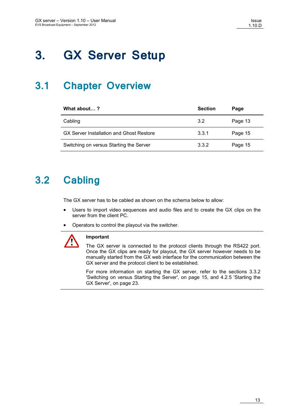 Gx server setup, 1 chapter overview, 2 cabling | Erver, Etup | EVS GX Version 1.10 User’s Manual User Manual | Page 21 / 74
