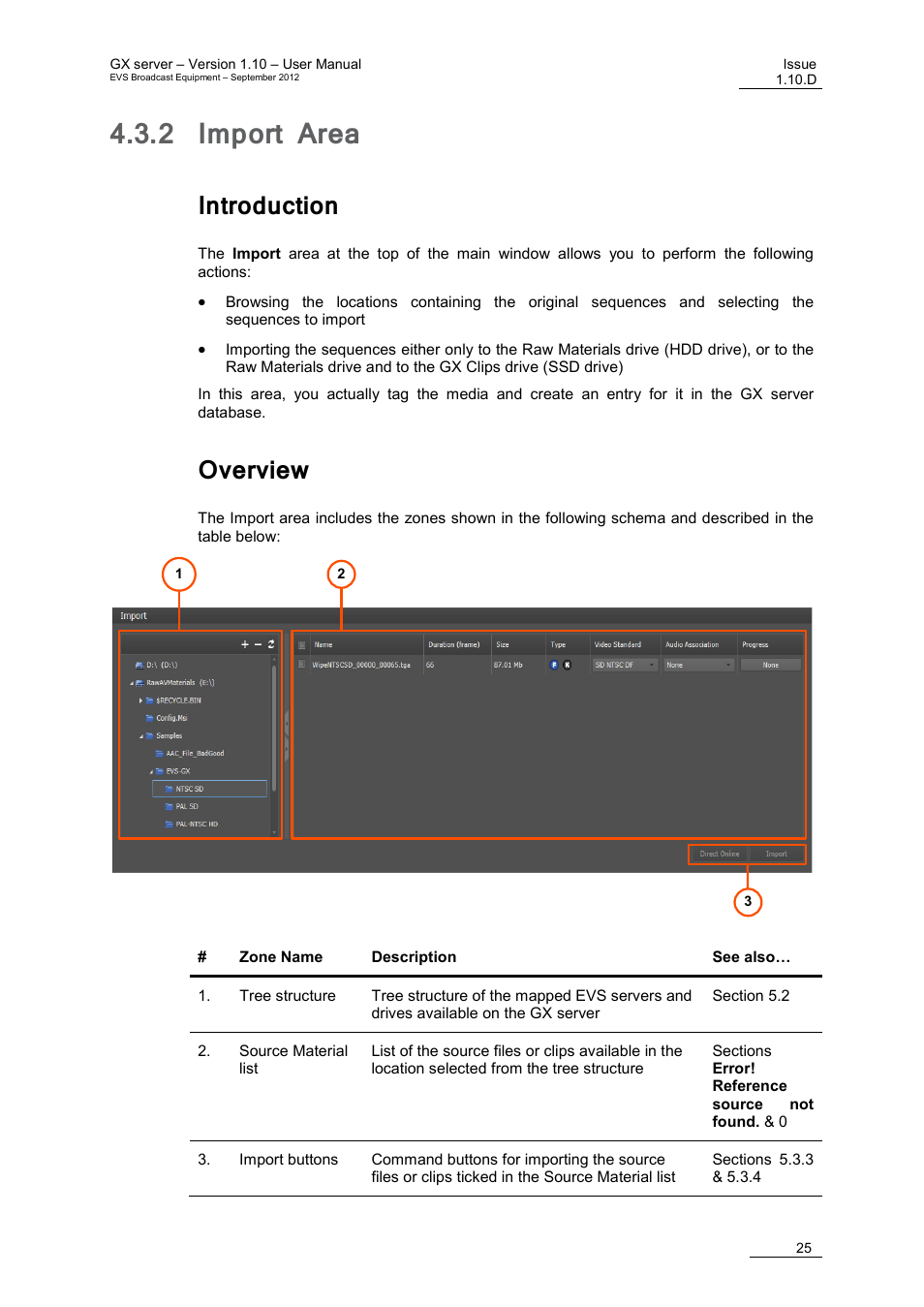 2 import area, Introduction, Overview | Import area | EVS GX Version 1.10 User’s Manual User Manual | Page 33 / 74