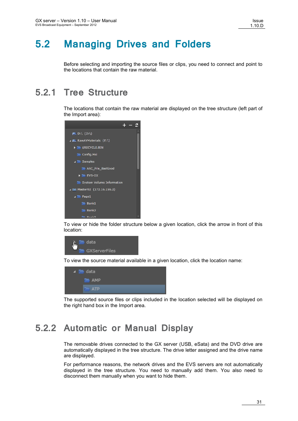 2 managing drives and folders, 1 tree structure, 2 automatic or manual display | Tree structure, Automatic or manual display, On 5.2, E 31 | EVS GX Version 1.10 User’s Manual User Manual | Page 39 / 74