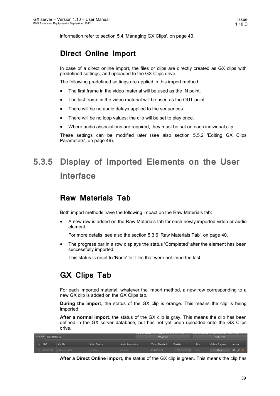 Direct online import, Raw materials tab, Gx clips tab | Display of imported elements on the user interface, E 39 | EVS GX Version 1.10 User’s Manual User Manual | Page 47 / 74