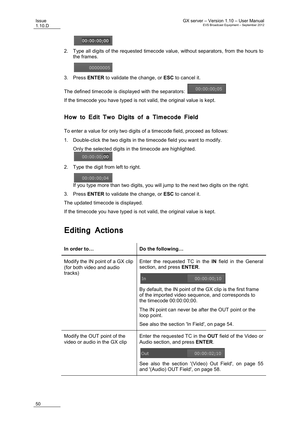How to edit two digits of a timecode field, Editing actions | EVS GX Version 1.10 User’s Manual User Manual | Page 58 / 74