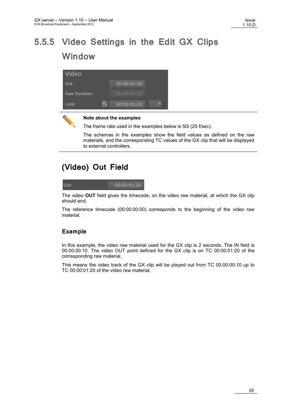 5 video settings in the edit gx clips window, Video) out field, Example | Video settings in the edit gx clips window, E 55, On 5.5.5, On '(video) out field, Age 55 | EVS GX Version 1.10 User’s Manual User Manual | Page 63 / 74