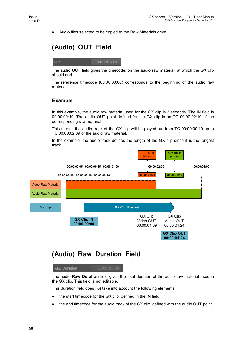 Audio) out field, Example, Audio) raw duration field | And '(audio) out field, E 58 | EVS GX Version 1.10 User’s Manual User Manual | Page 66 / 74