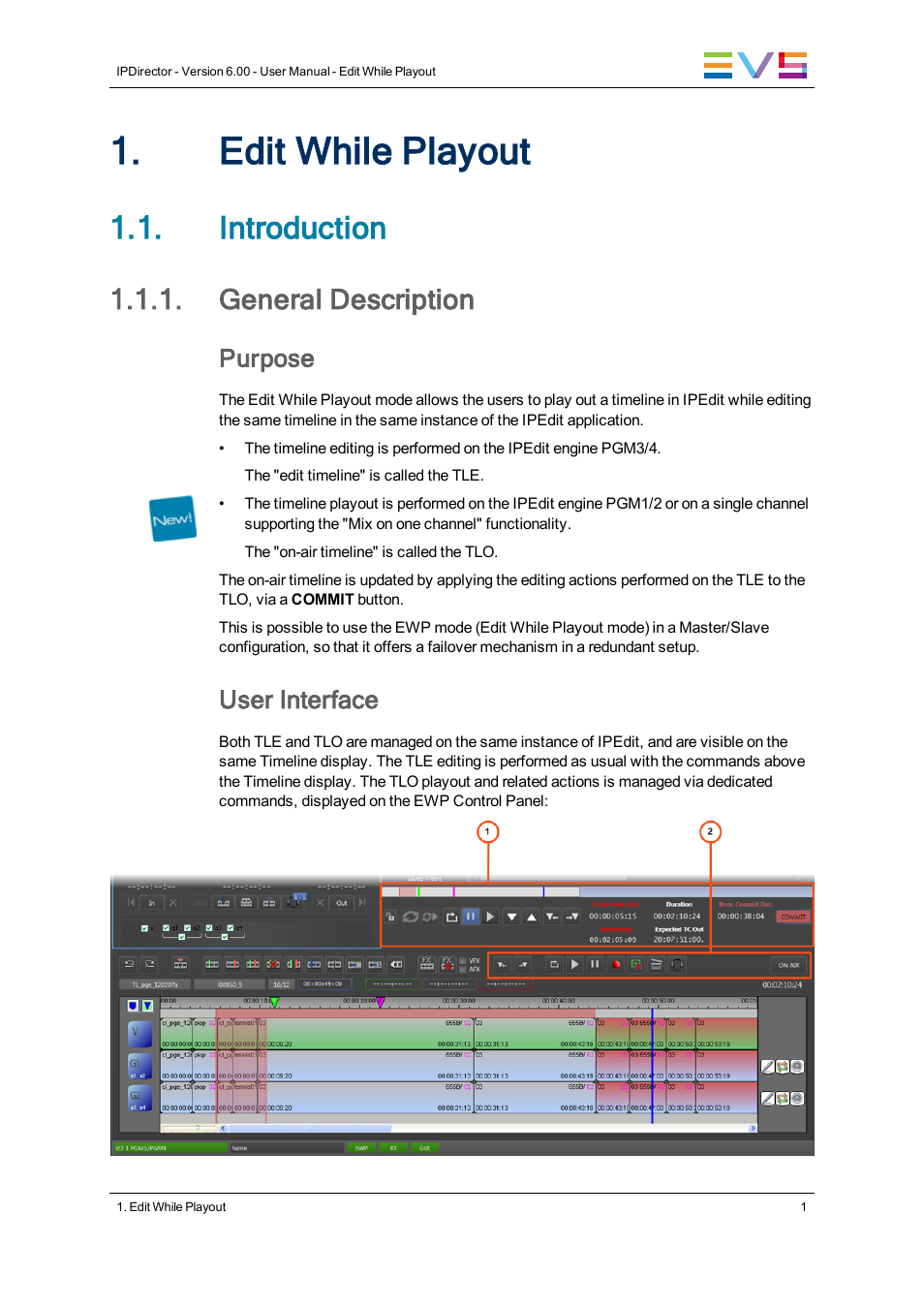 Edit while playout, Introduction, General description | Purpose, User interface | EVS IPDirector Version 6.0 - November 2012 Part 9 User's Manual User Manual | Page 9 / 26
