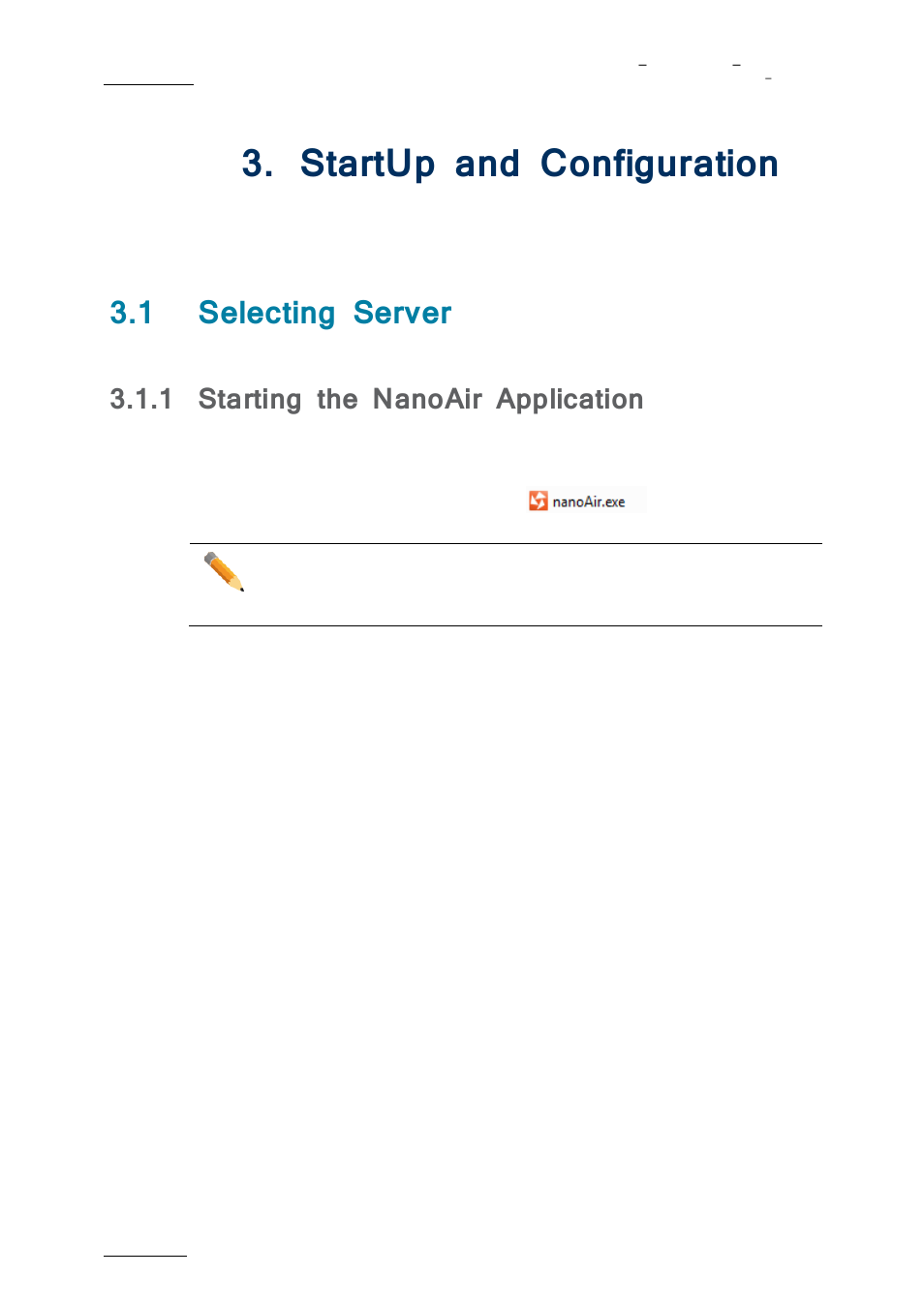 Tart, P and, Onfiguration | Selecting server, Starting the nanoair application, Startup and configuration, 1 selecting server, 1 starting the nanoair application | EVS nanoAir Version 1.0 - April 2013 User Manual | Page 18 / 98