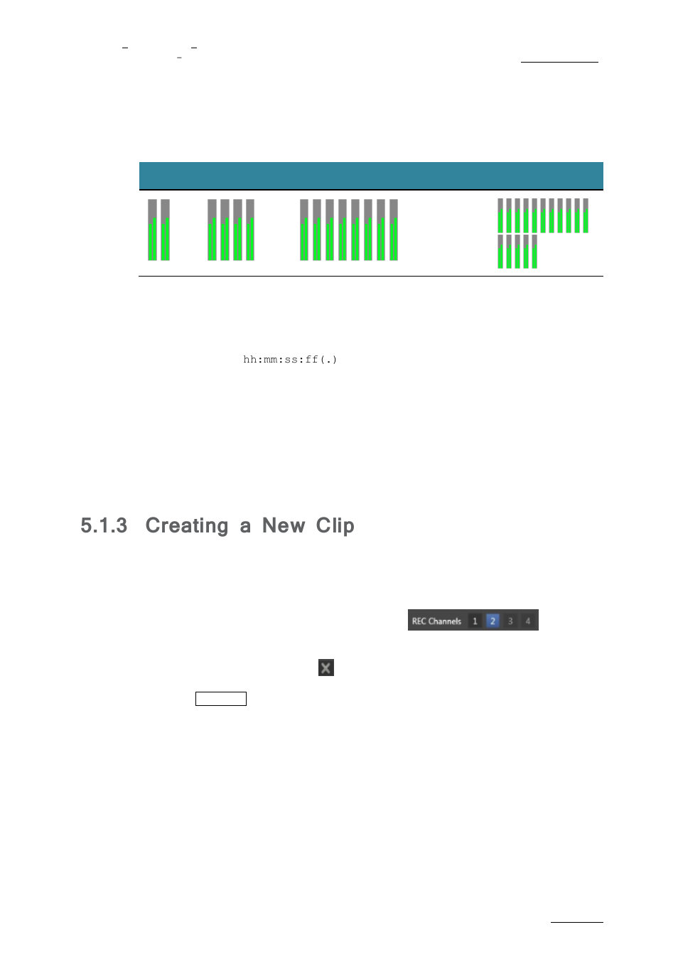 Creating a new clip, 3 creating a new clip, Audio level | Current timecode, Clip name/recorder name | EVS nanoAir Version 1.0 - April 2013 User Manual | Page 47 / 98