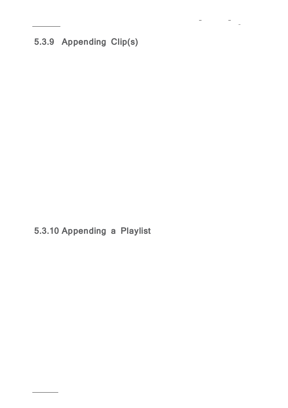 Appending clip(s), Appending a playlist, 9 appending clip(s) | 10 appending a playlist, How to append a clip, How to append multiple clips | EVS nanoAir Version 1.0 - April 2013 User Manual | Page 74 / 98