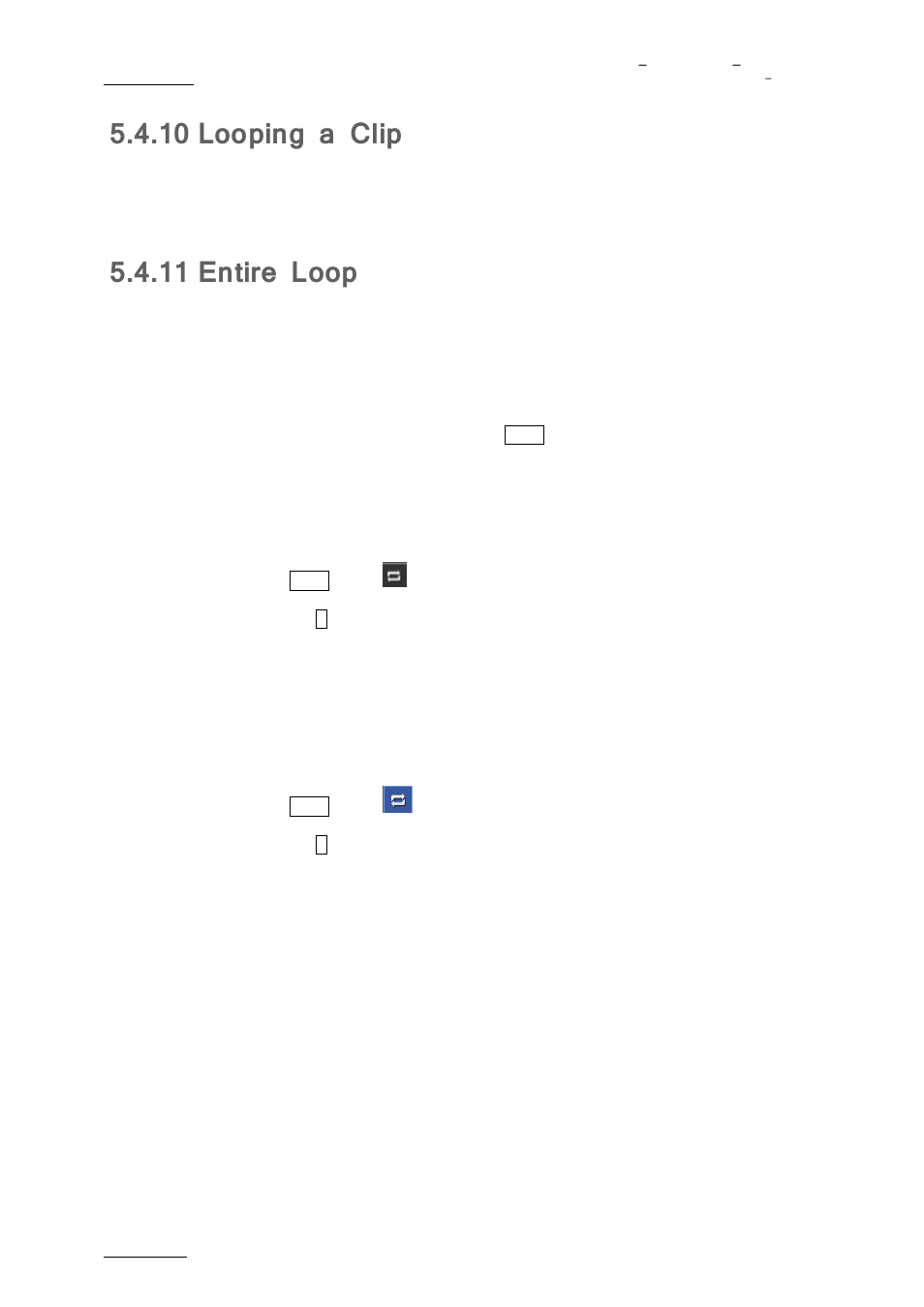 Looping a clip, Entire loop, 10 looping a clip | 11 entire loop, How to loop the entire playlist, How to remove entire loop | EVS nanoAir Version 1.0 - April 2013 User Manual | Page 82 / 98