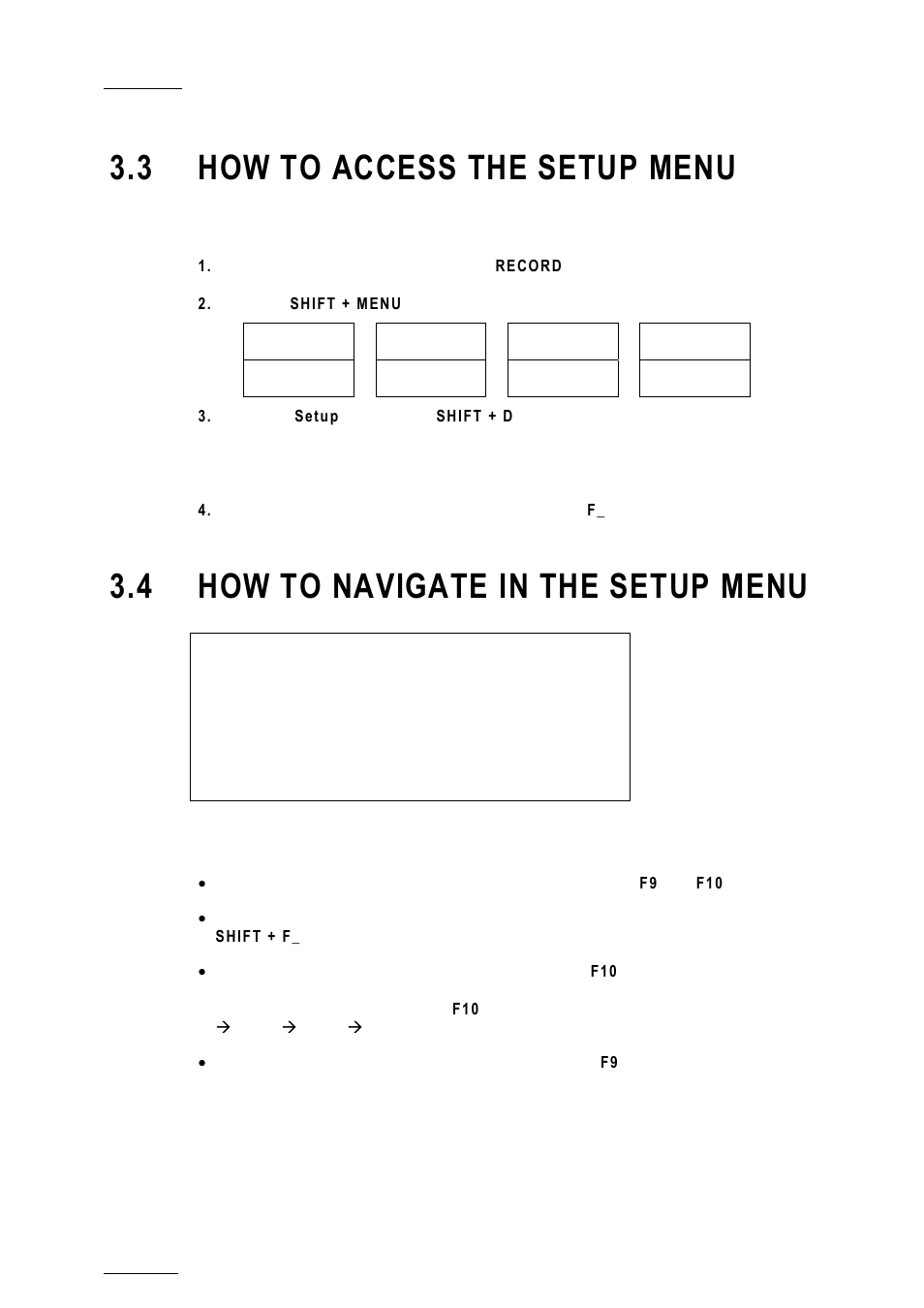 3 how to access the setup menu, 4 how to navigate in the setup menu, How to access the setup menu | How to navigate in the setup menu | EVS XTnano Version 10.03 - July 2010 Configuration Manual User Manual | Page 37 / 63