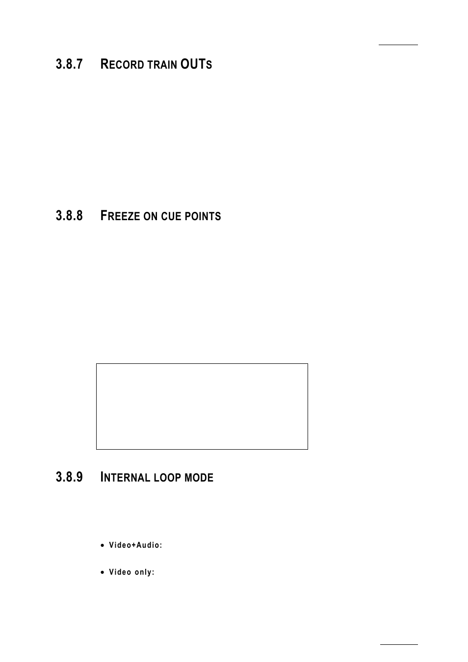 7 record train outs, 8 freeze on cue points, 9 internal loop mode | Record train outs, Freeze on cue points, Internal loop mode, Ecord train, Reeze on cue points, Nternal loop mode | EVS XTnano Version 10.03 - July 2010 Configuration Manual User Manual | Page 42 / 63