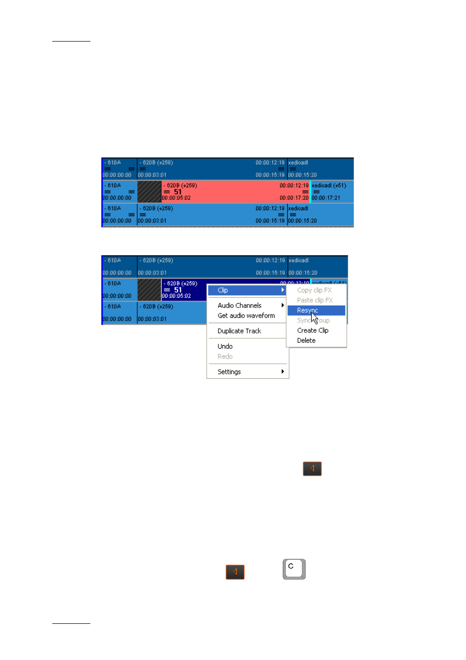 7 tidying up and organizing the edit, 1 resynchronizing associated clip elements, 2 removing blank areas on a timeline | Procedure, Tidying up and organizing the edit, Resynchronizing associated clip elements, Removing blank areas on a timeline, O 7.7.1 ‘resynchronizing associated clip, Elements | EVS XEDIO CleanEdit Version 4.1 - December 2011 User Manual User Manual | Page 136 / 246