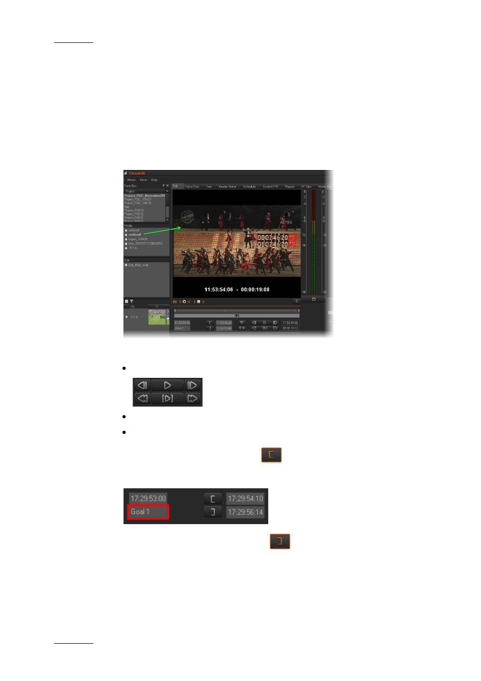 7 refining media into clips, Refining media into clips | EVS XEDIO CleanEdit Version 4.1 - December 2011 User Manual User Manual | Page 26 / 246