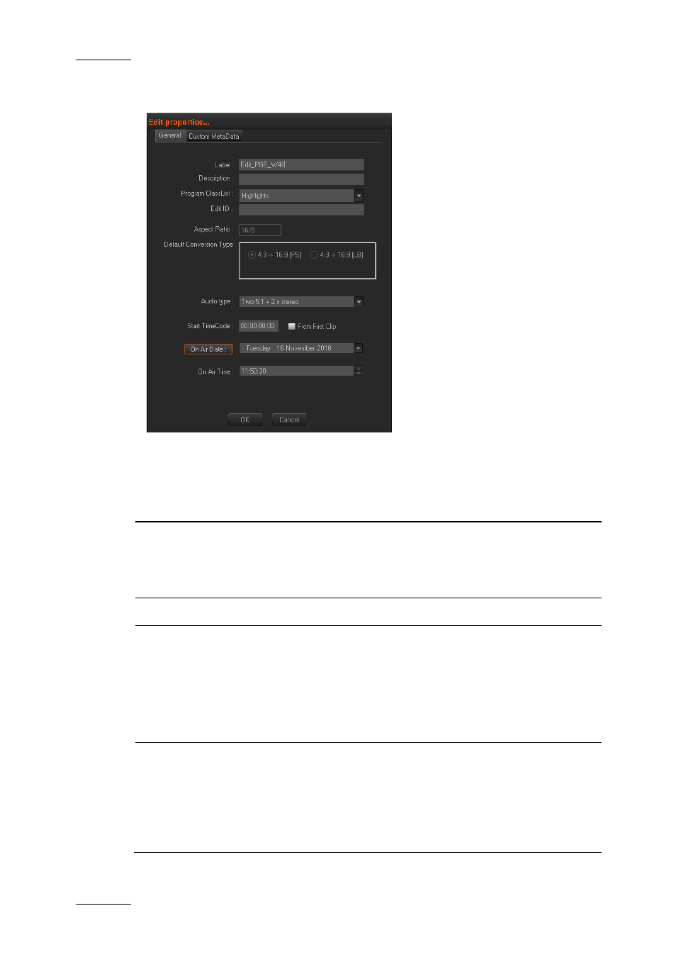 General tab | EVS XEDIO CleanEdit Version 4.1 - December 2011 User Manual User Manual | Page 62 / 246