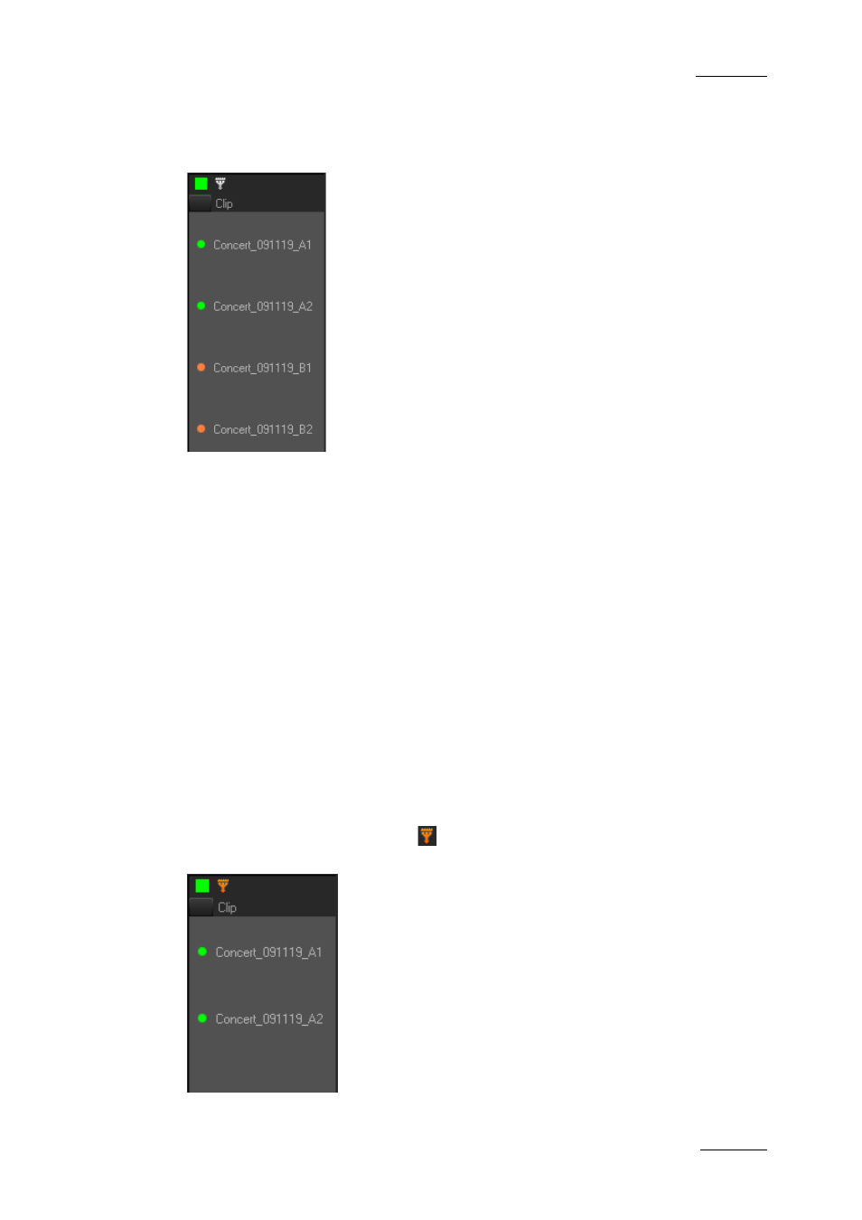 How to change the color assigned to existing clips, How to filter clips based on colors | EVS XEDIO CleanEdit Version 4.1 - December 2011 User Manual User Manual | Page 69 / 246