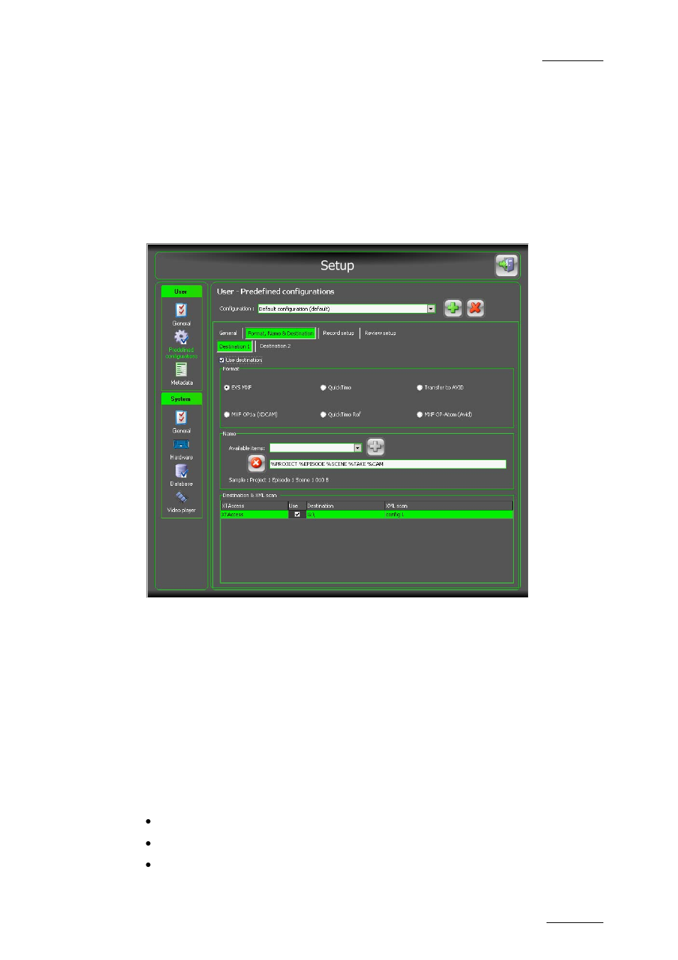 Timecode display, Format, name and destination tab, Use destination | Format | EVS INSIO Version 1.0 - October 2009 User's Manual User Manual | Page 20 / 92