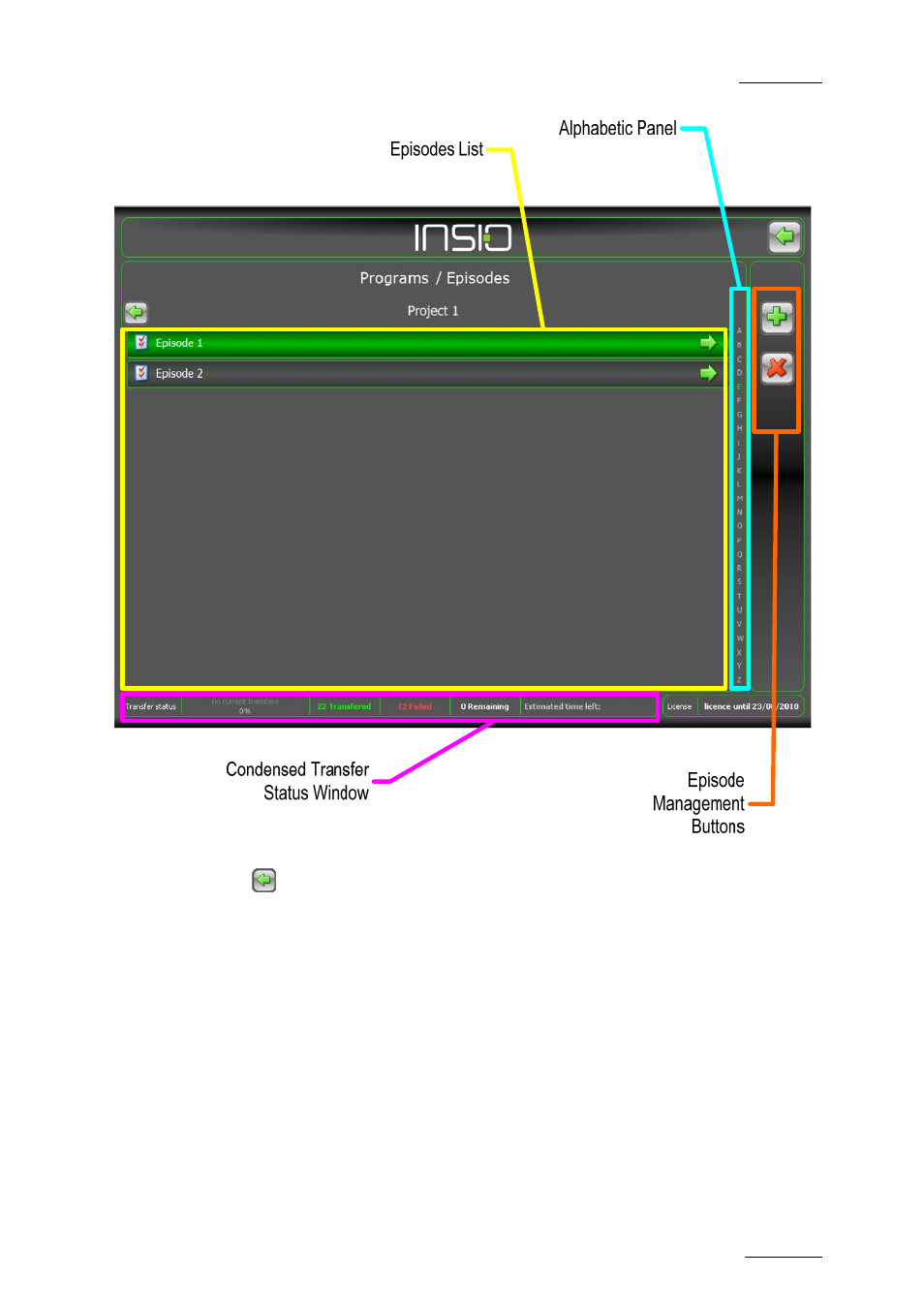 Episodes list & alphabetic panel, Episode management buttons | EVS INSIO Version 1.0 - October 2009 User's Manual User Manual | Page 42 / 92