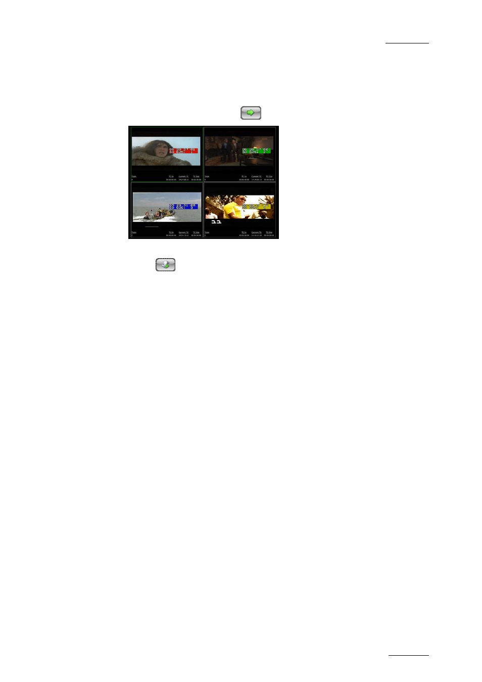 EVS INSIO Version 1.0 - October 2009 User's Manual User Manual | Page 74 / 92