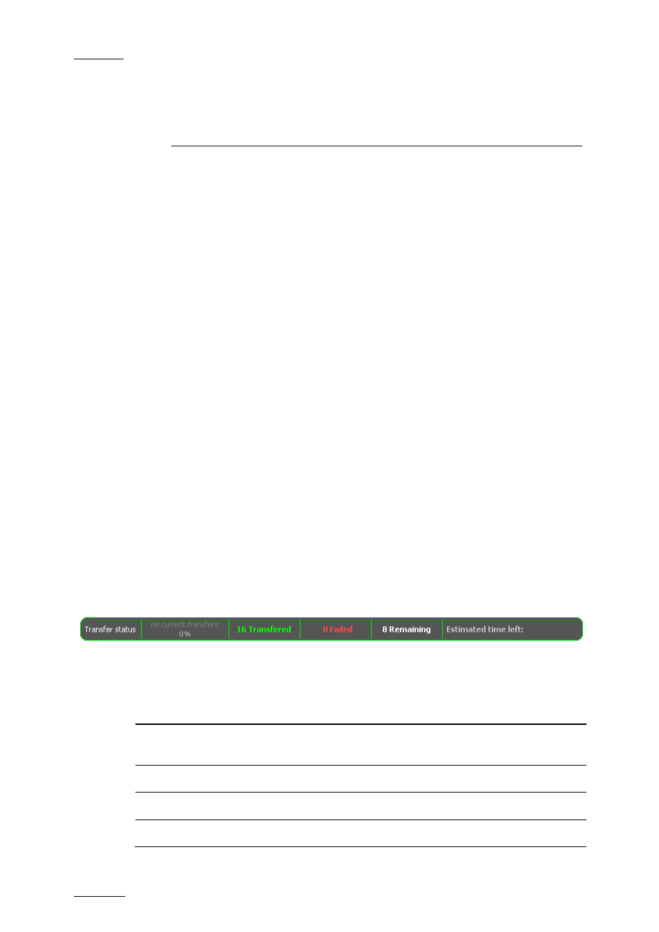 Transferring media, 1 introduction, 2 user interface | 1 overview of transfer status windows, Overview of the condensed transfer status window, Introduction, User interface, Overview of transfer status windows | EVS INSIO Version 1.0 - October 2009 User's Manual User Manual | Page 75 / 92