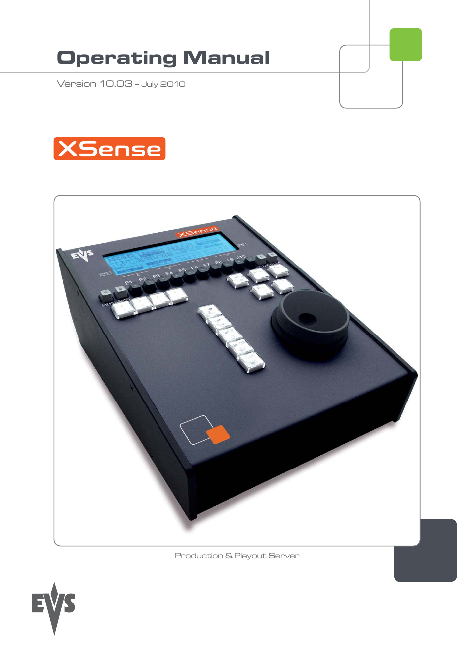 EVS XSense Version 10.03 - July 2010 Operating Manual User Manual | 161 pages