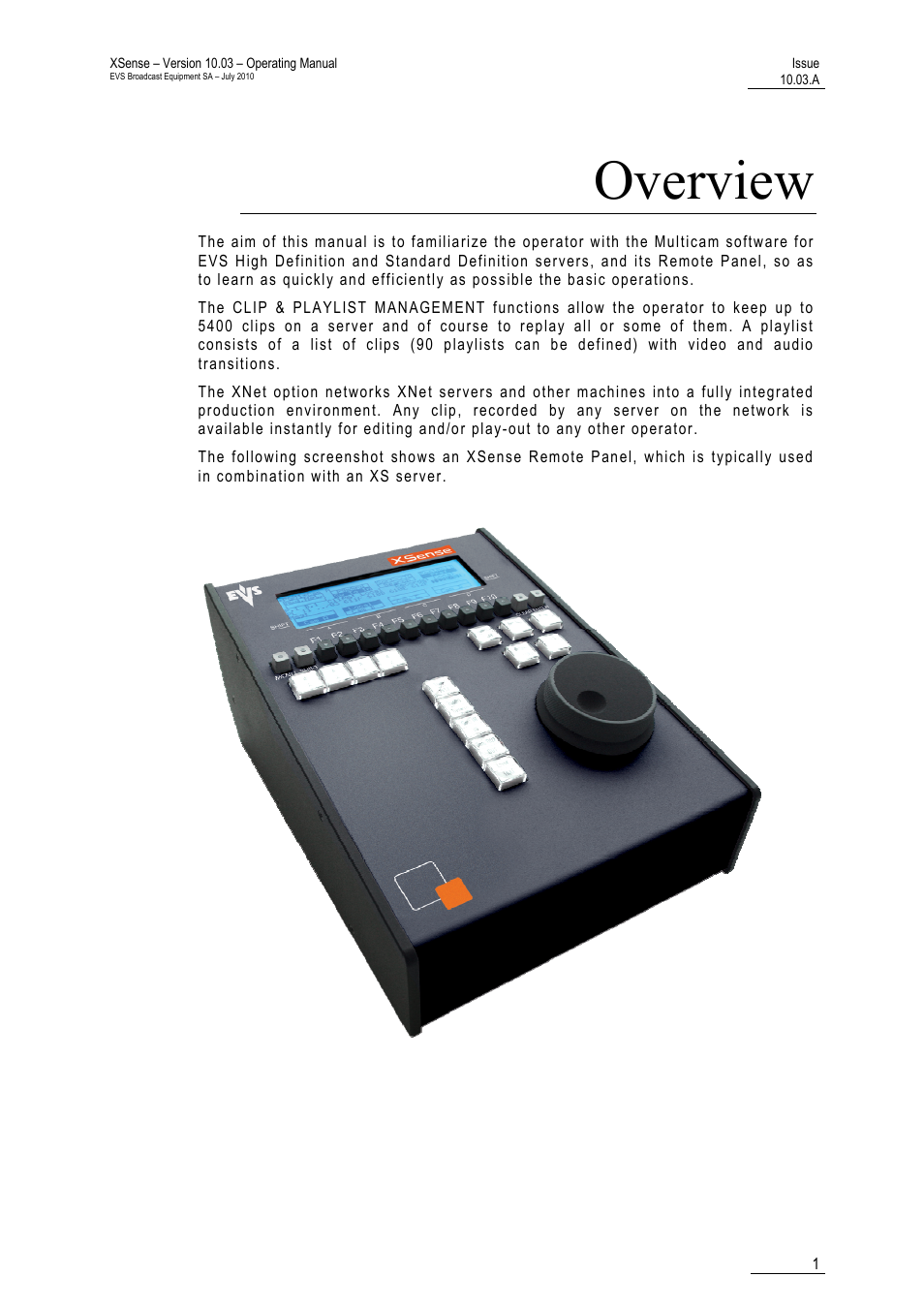 Overview | EVS XSense Version 10.03 - July 2010 Operating Manual User Manual | Page 10 / 161