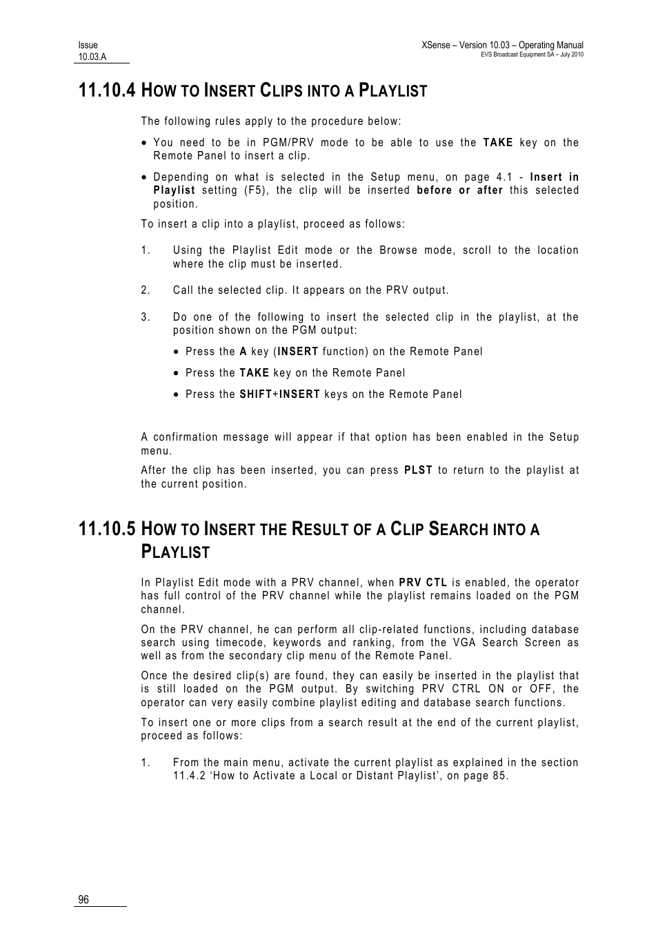 4 how to insert clips into a playlist, 4 ‘how to insert clips into a playlist, How to insert clips into a playlist | Ow to, Nsert, Lips into a, Laylist, Nsert the, Esult of a, Earch into a | EVS XSense Version 10.03 - July 2010 Operating Manual User Manual | Page 105 / 161