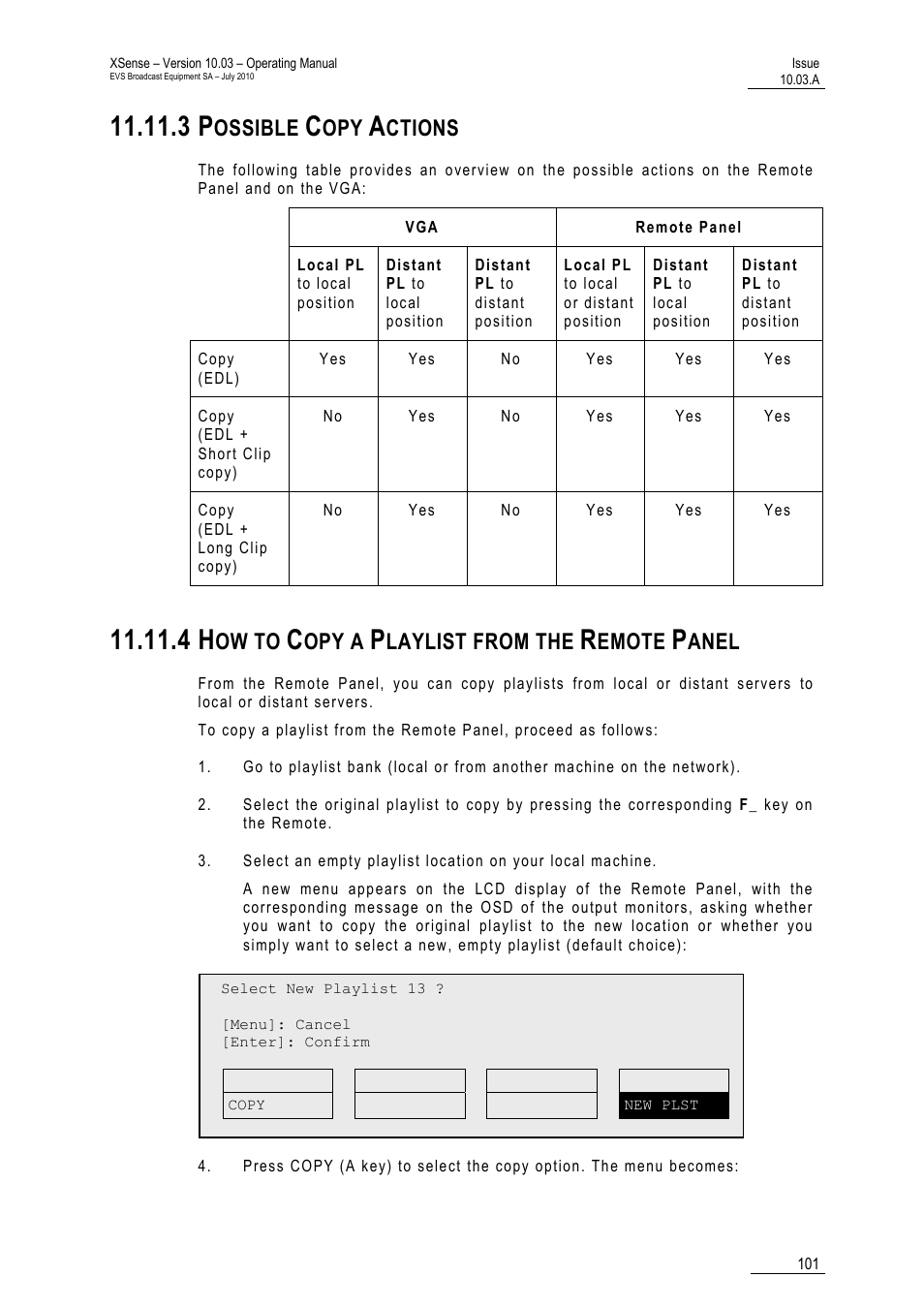3 possible copy actions, 4 how to copy a playlist from the remote panel, Ossible | Ctions, Ow to, Opy a, Laylist from the, Emote, Anel | EVS XSense Version 10.03 - July 2010 Operating Manual User Manual | Page 110 / 161