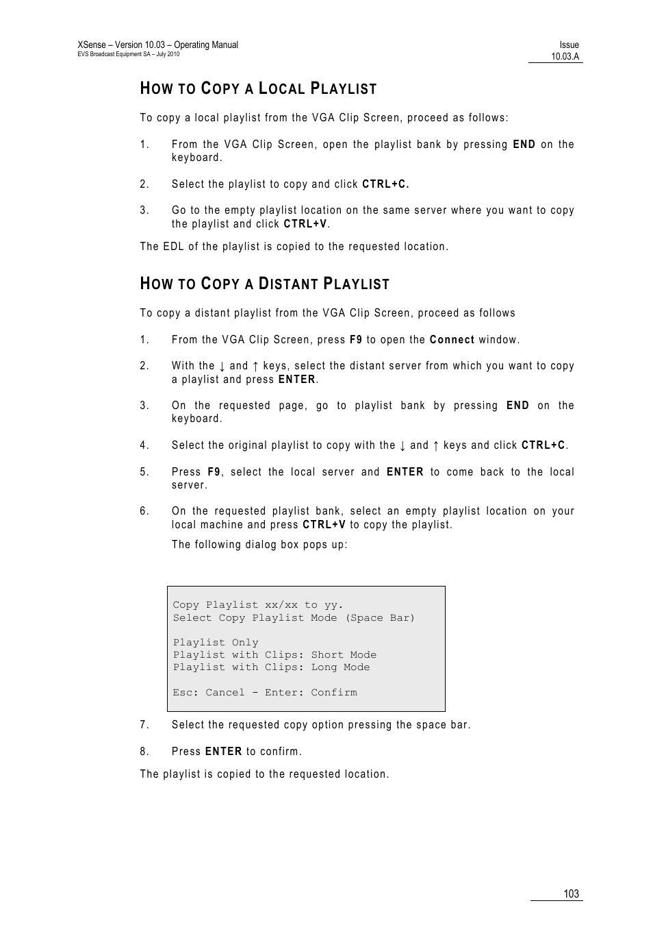 How to copy a local playlist, How to copy a distant playlist | EVS XSense Version 10.03 - July 2010 Operating Manual User Manual | Page 112 / 161