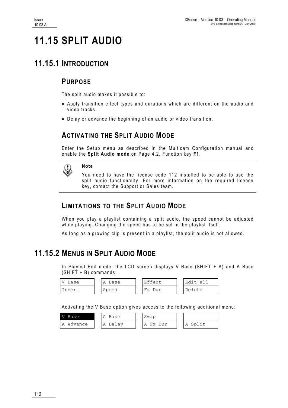 15 split audio, 1 introduction, Purpose | Activating the split audio mode, Limitations to the split audio mode, 2 menus in split audio mode, Mode, Ntroduction, Enus in, Plit | EVS XSense Version 10.03 - July 2010 Operating Manual User Manual | Page 121 / 161