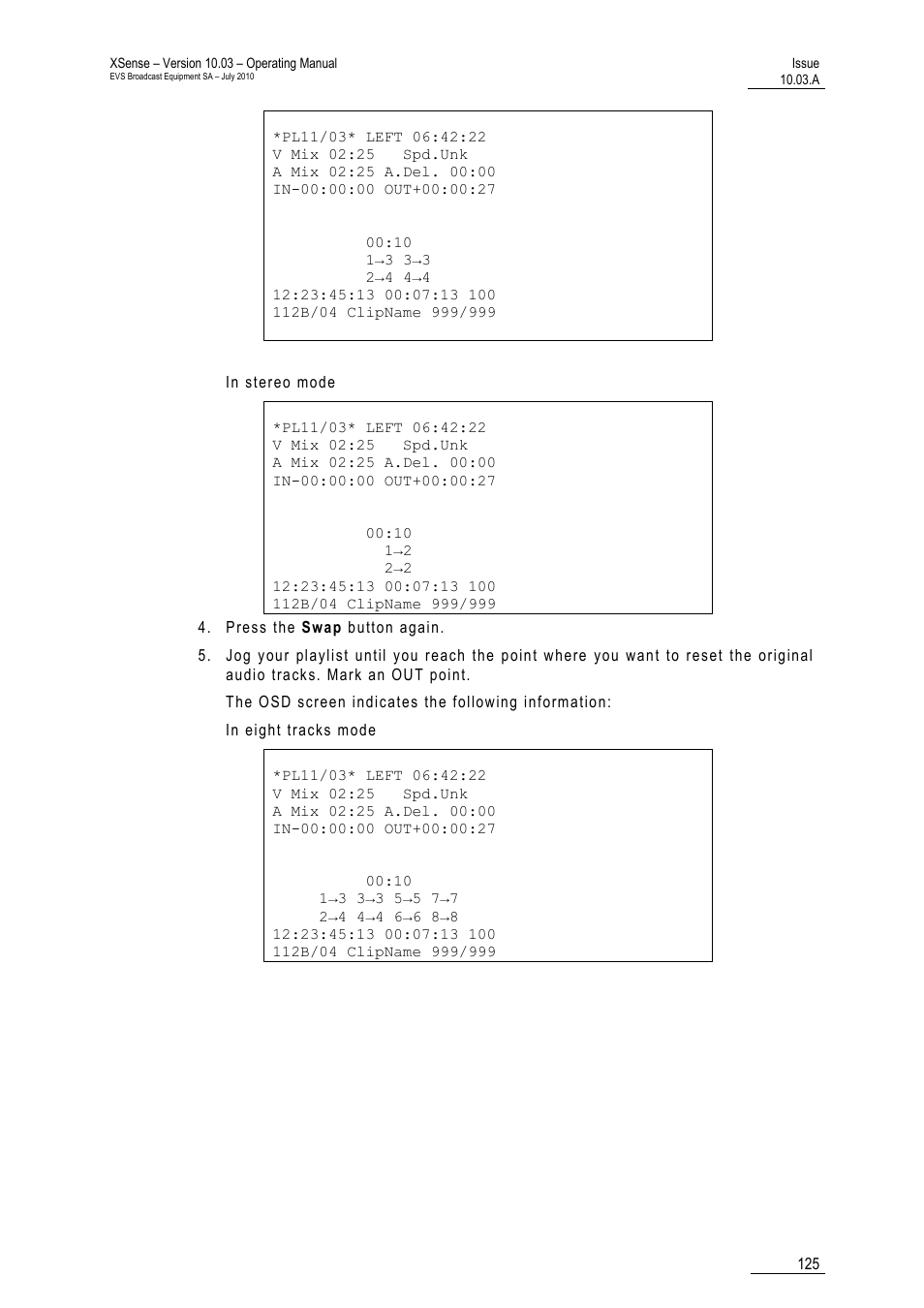 EVS XSense Version 10.03 - July 2010 Operating Manual User Manual | Page 134 / 161