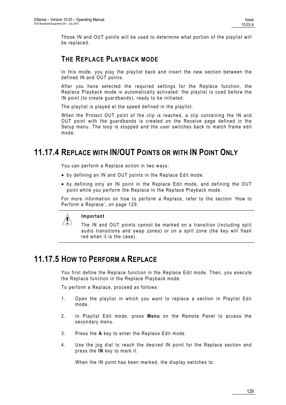 The replace playback mode, 4 replace with in/out points or with in point only, 5 how to perform a replace | In/out, Eplace with, Oints or with, Oint, Ow to, Erform a, Eplace | EVS XSense Version 10.03 - July 2010 Operating Manual User Manual | Page 138 / 161