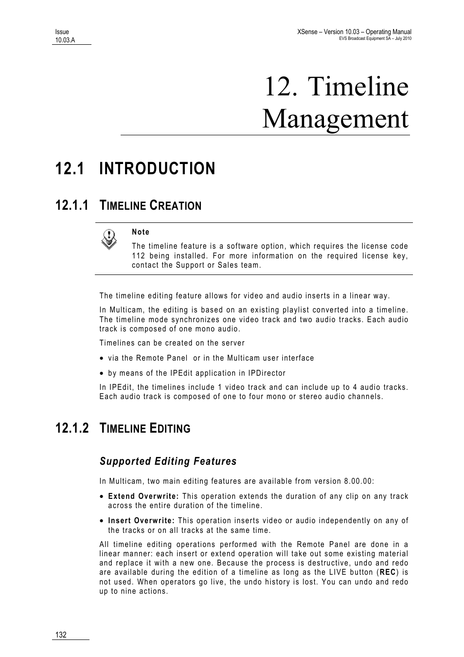 Timeline management, 1 introduction, 1 timeline creation | 2 timeline editing, Supported editing features | EVS XSense Version 10.03 - July 2010 Operating Manual User Manual | Page 141 / 161