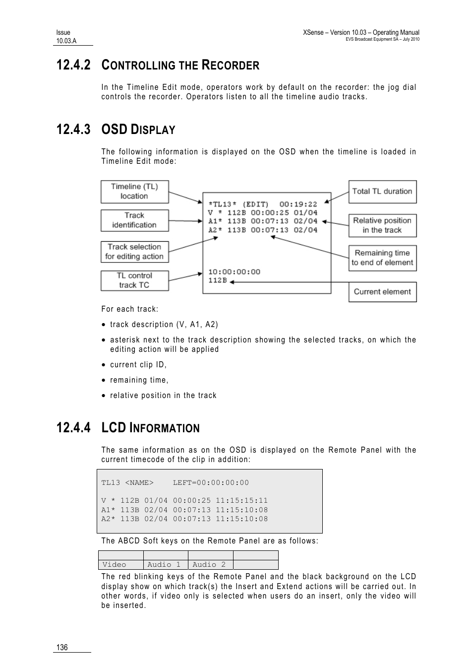 2 controlling the recorder, 3 osd display, 4 lcd information | 3 osd, 4 lcd, Ontrolling the, Ecorder, Isplay, Nformation | EVS XSense Version 10.03 - July 2010 Operating Manual User Manual | Page 145 / 161