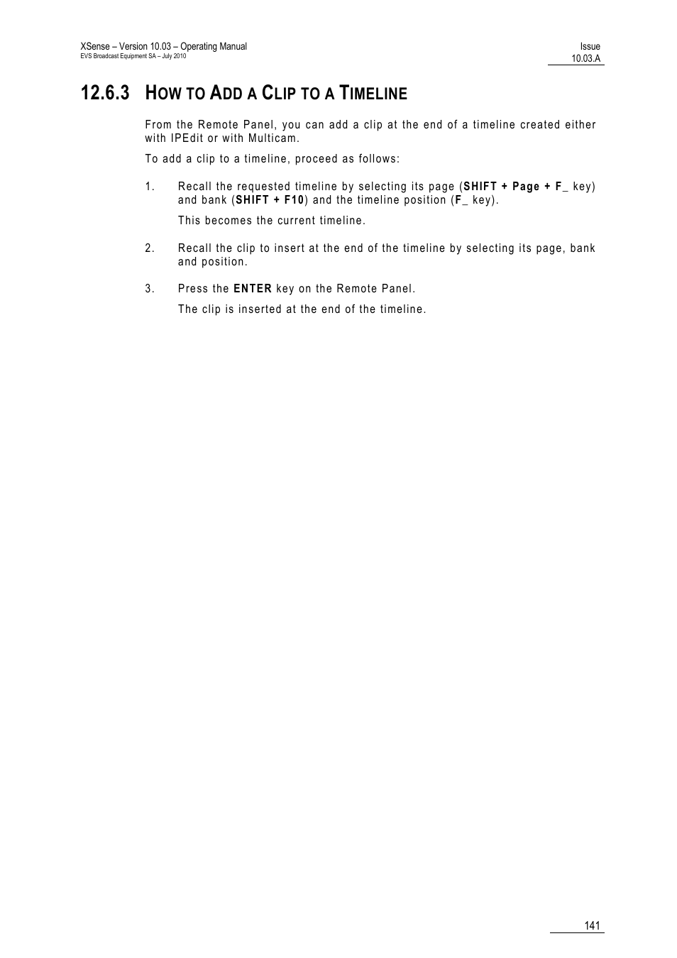 3 how to add a clip to a timeline, Meline, Ow to | Dd a, Lip to a, Imeline | EVS XSense Version 10.03 - July 2010 Operating Manual User Manual | Page 150 / 161