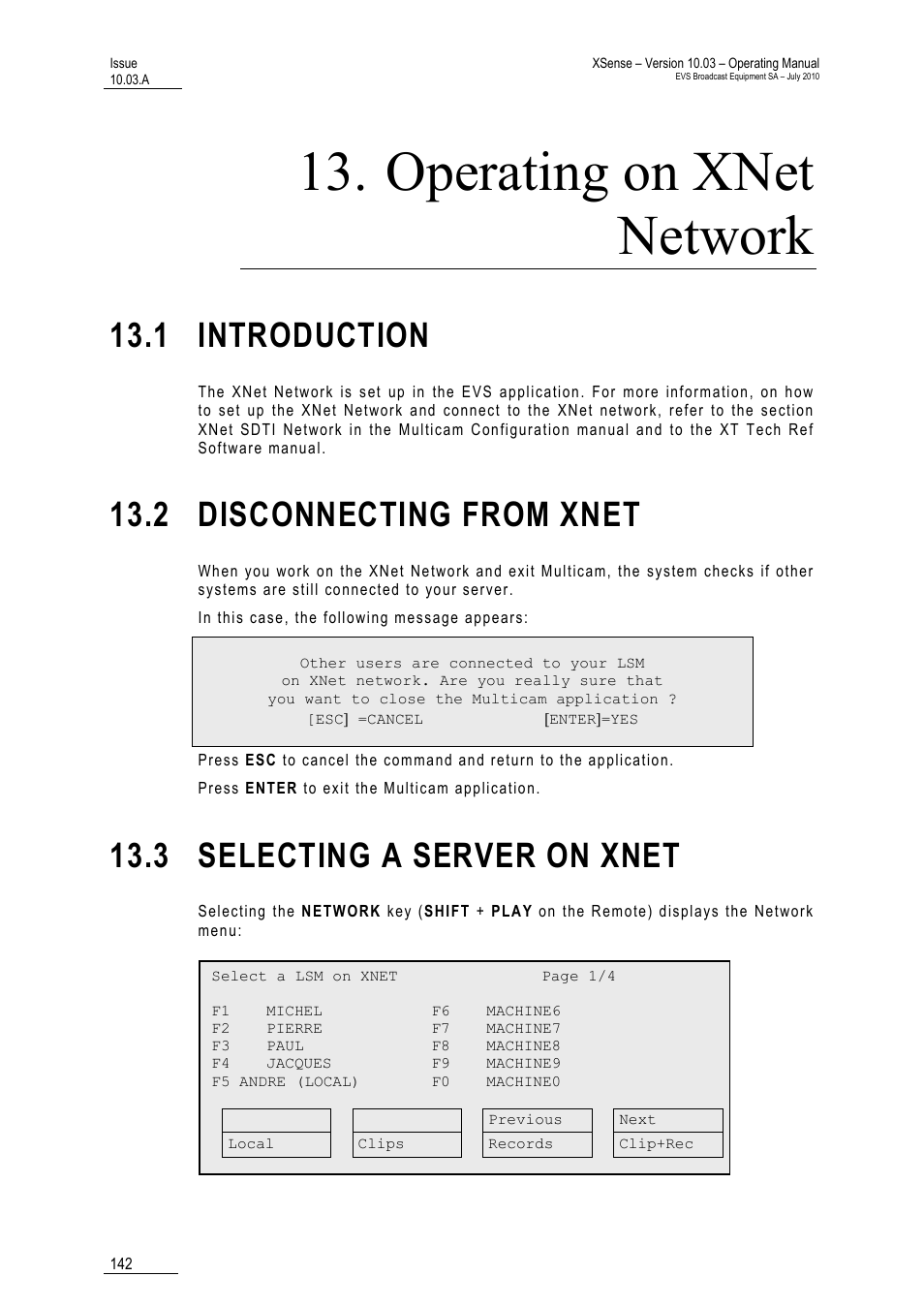 Operating on xnet network, 1 introduction, 2 disconnecting from xnet | 3 selecting a server on xnet, 13 ‘operating on xnet network | EVS XSense Version 10.03 - July 2010 Operating Manual User Manual | Page 151 / 161