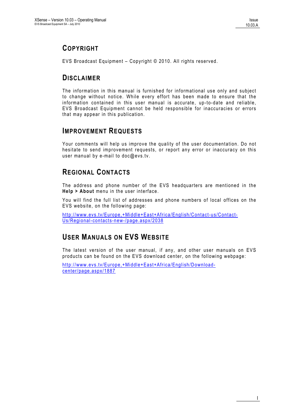 Copyright, Disclaimer, Improvement requests | Regional contacts, User manuals on evs website | EVS XSense Version 10.03 - July 2010 Operating Manual User Manual | Page 2 / 161