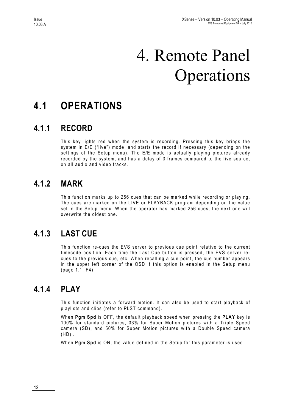 Remote panel operations, 1 operations, 1 record | 2 mark, 3 last cue, 4 play, 3 last | EVS XSense Version 10.03 - July 2010 Operating Manual User Manual | Page 21 / 161