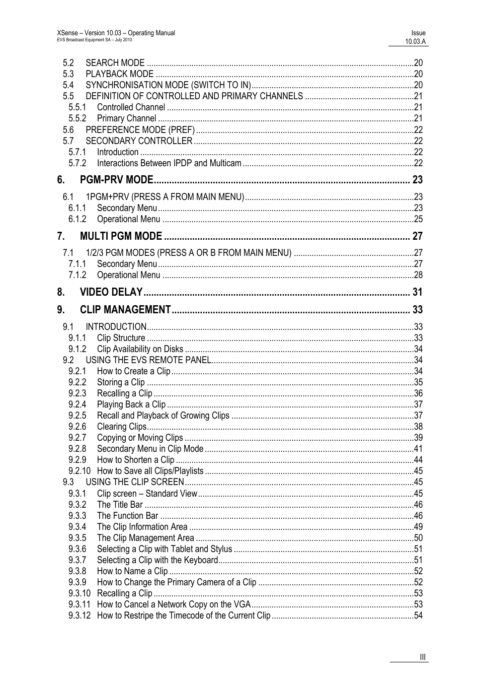 Pgm-prv mode, Multi pgm mode, Video delay | Clip management | EVS XSense Version 10.03 - July 2010 Operating Manual User Manual | Page 4 / 161