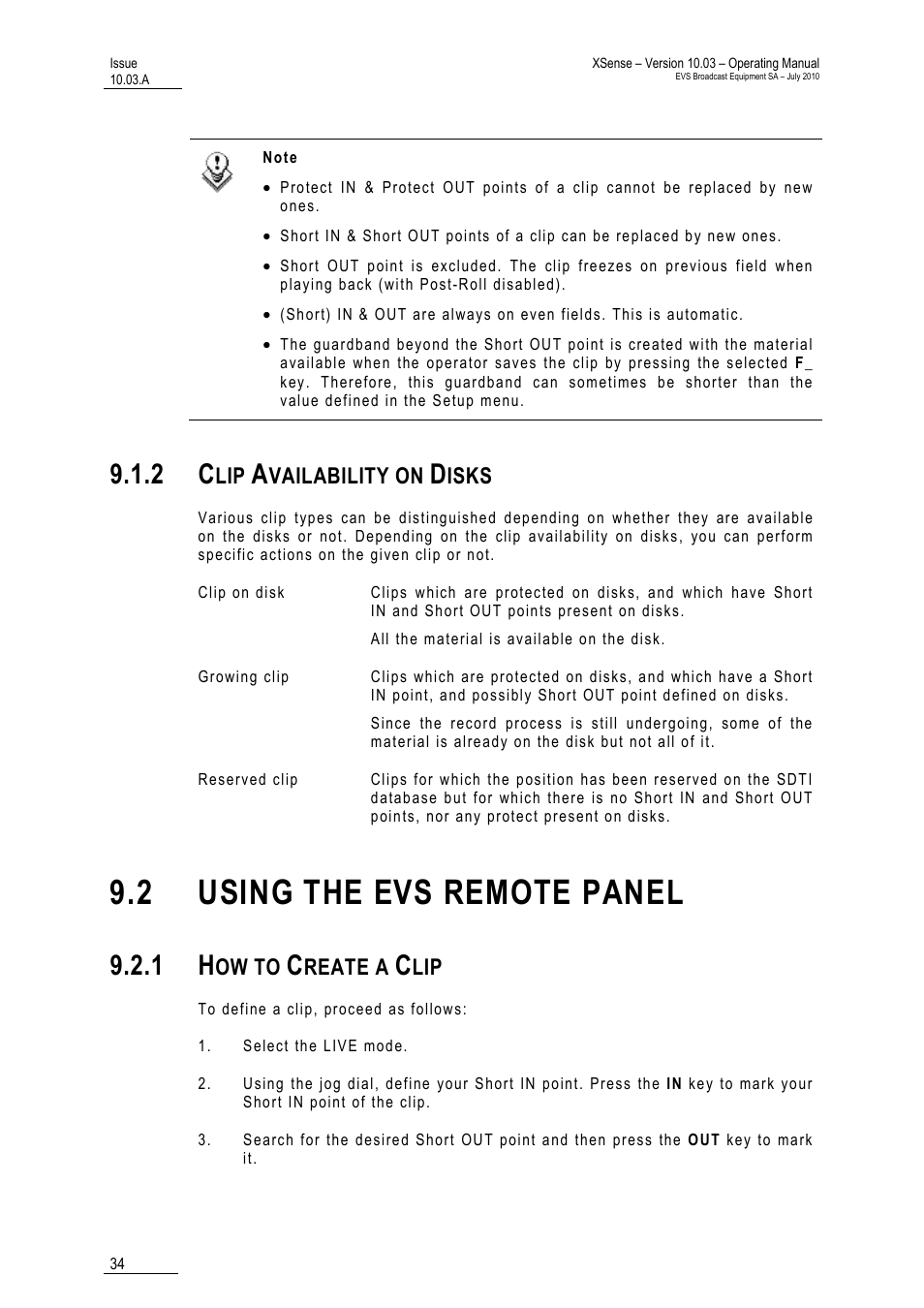2 clip availability on disks, 2 using the evs remote panel, 1 how to create a clip | Mote panel, Vailability on, Isks, Ow to, Reate a | EVS XSense Version 10.03 - July 2010 Operating Manual User Manual | Page 43 / 161