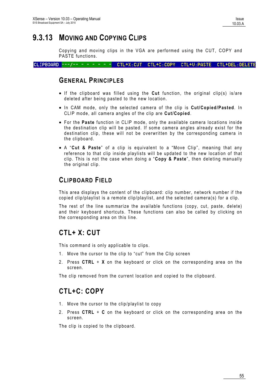 13 moving and copying clips, General principles, Clipboard field | Ctl+ x: cut, Ctl+c: copy, Lips, 13 m, Ctl+c, Copy, Oving and | EVS XSense Version 10.03 - July 2010 Operating Manual User Manual | Page 64 / 161