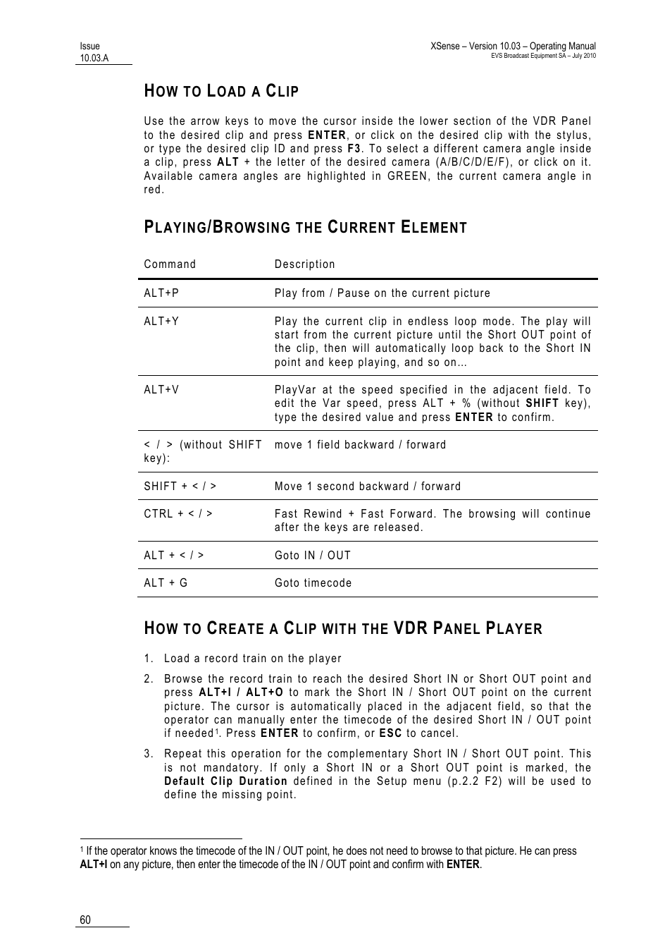 How to load a clip, Playing/browsing the current element, How to create a clip with the vdr panel player | EVS XSense Version 10.03 - July 2010 Operating Manual User Manual | Page 69 / 161