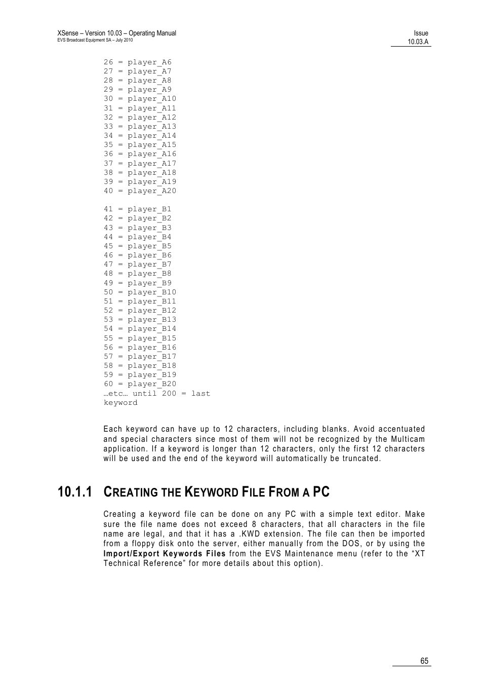 1 creating the keyword file from a pc, Reating the, Eyword | Rom a | EVS XSense Version 10.03 - July 2010 Operating Manual User Manual | Page 74 / 161